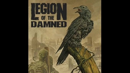 Legion Of The Damned-09. Bury Me In A Nameless Grave ( Ravenous Plague-2014)