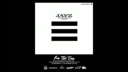 Jay Z Feat. Biggie Smalls & Drake - Run This Town [remix]