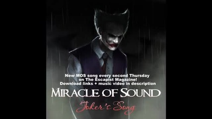 Joker_s Song (full song) by Miracle Of Sound