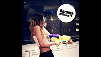 Borgore - Delicious (haters Gonna Hate)