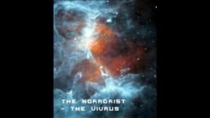 The Horrorist - The Virus