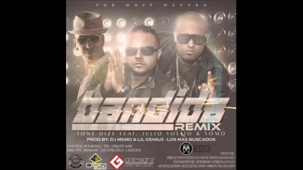 Bandida (remix Pt 2) - Tony Dize Ft Yomo & Julio Voltio