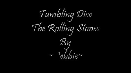 The Rolling Stones - Tumbling Dice