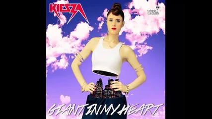 *2014* Kiesza - Giant in my heart