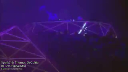 Spark7 & Thomas Decolita - Id 22 (original Mix)