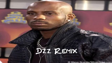 Dmx - Catz Dont Know 2011 [ Dzz Remix ]