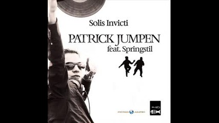 Patrick Jumpen feat. Springstil - Solis Invicti (radiomixx)