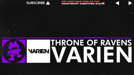 [dubstep] - Varien - Throne of Ravens [monstercat Christmas Album]