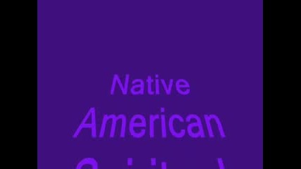 Native American - Spiritual Music