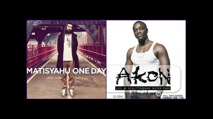 Matisyahu Feat. Akon - One Day (new 2010) 