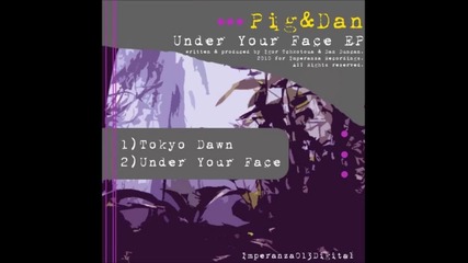 Pig & Dan - Tokyo Dawn