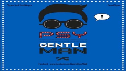 Psy - Gentleman (full Audio) Cdq