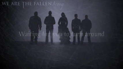 We Are The Fallen - Tear The World Down