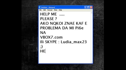 nqkoi znae li kakiv e Problema ?
