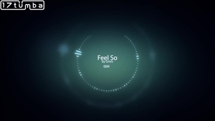 Grixis - Feel So