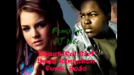 Sean Kingston Ft. JoJo - Beautiful Girls (Remix By Dj Noe)