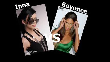 Inna Vs Beyonce