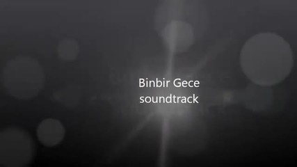 1001 Нощи (binbir gece) soundtrack 1