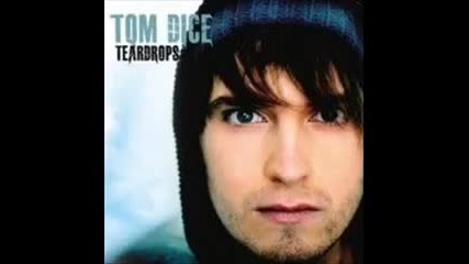 Tom Dice - Too Late (studio version) 