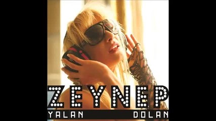 Zeynep-yalan Dolan(feat Meric Demir)