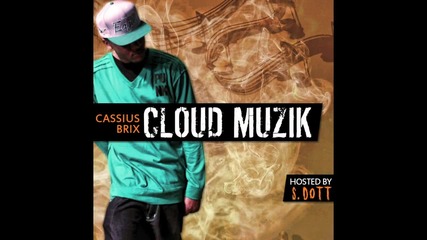 Cassius Brix - Baby You Can Get It