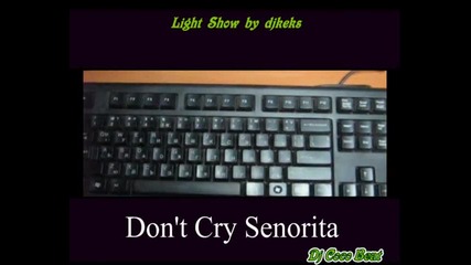 dj coco beat - dont cry senorita
