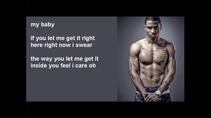 Текст! Trey Songz - Find a Place