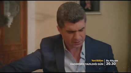 Денят,в който бешe написана съдбата ми еп.11 трейлър2 Бг.суб. Турция
