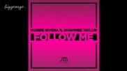 Robbie Rivera And Shawnee Taylor - Follow Me ( Preview )