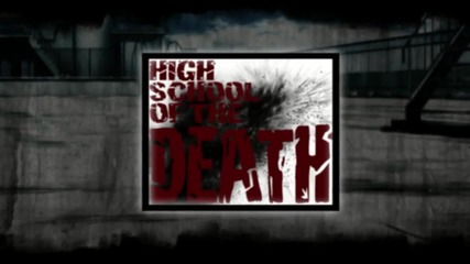 - High School of the Dead - 