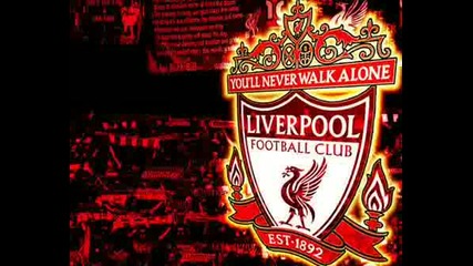 Youll Never Walk Alone - Химн На Ливърпул