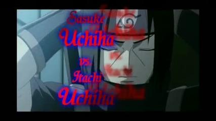 Naruto Shippuuden Sasuke Uchiha vs Itachi Uchiha