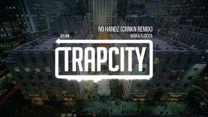 ¤ Trap ¤ » Flocka - No Handz « (crnkn Remix)