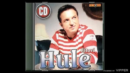 Hule - Nikad nece biti moja mlada - (audio 2012)