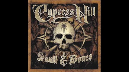 Cypress Hill Stank ass hoe