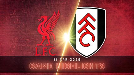 Liverpool vs. Fulham - Condensed Game