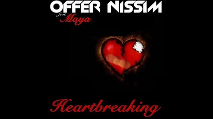 Offer Nissim ft.maya - Heartbreaking