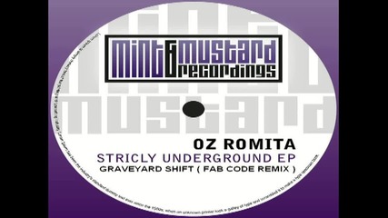 Oz Romita - Graveyard Shift ( Fab Code Remix ) Preview [high quality]