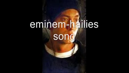 Eminem - Hailies Song