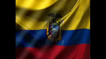 Salve, Oh Patria - Химн На Еквадор