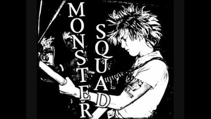 Monster Squad - Fire The Faith
