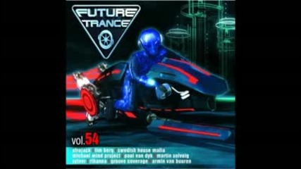 armin van buuren vs sophie ellis bextor not giving up on love future trance 54 