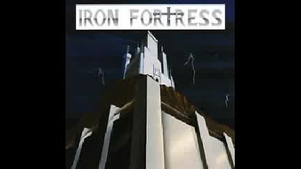 Iron Fortress - Forces of Death