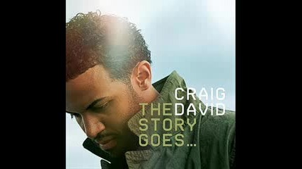 Craig David - Never should have walked away