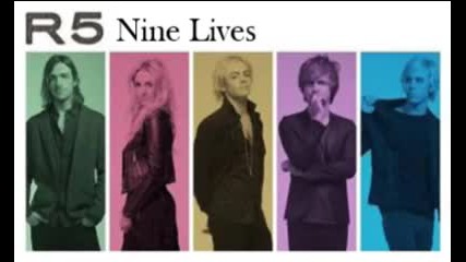R5 - Nine Lives ( Audio Only )