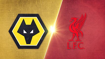 Wolverhampton Wanderers FC vs. Liverpool - Game Highlights