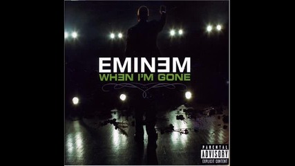 Eminem - When im gone 