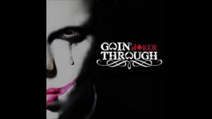 Goin' Through - Den katalaveno