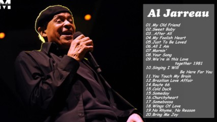 Best Song of Al Jarreau Meos Jazz Top 20 Song of Al Jarreau 2016