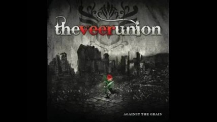 The Veer Union - Another World Away - Against The Grain Ep 